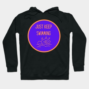 Vintage Just Keep Swimming Hoodie